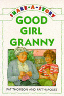 Good Girl Granny