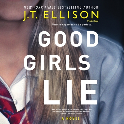 Good Girls Lie - Ellison, J T, and Hardingham, Fiona (Read by)