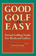 Good Golf Is Easy