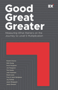 Good, Great, Greater: Measuring What Matters on the Journey to Level 5 Multiplication