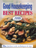 Good Housekeeping Best Recipes 1999