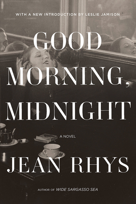 Good Morning, Midnight - Rhys, Jean, and Jamison, Leslie (Introduction by)