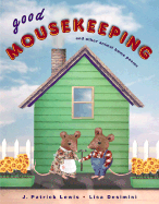 Good Mousekeeping: And Other Animal Home Poems - Lewis, J Patrick