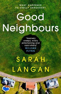 Good Neighbours - Langan, Sarah