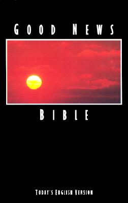 Good News Bible-TEV - American Bible Society (Creator)