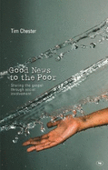 Good news to the poor: The Gospel Through Social Involvement