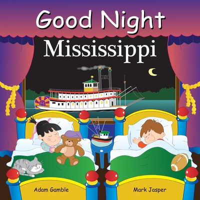 Good Night Mississippi - Gamble, Adam, and Jasper, Mark