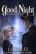 Good Night: New Adult Epic Fantasy Paranormal Romance with Young Adult Appeal