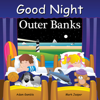 Good Night Outer Banks - Gamble, Adam, and Jasper, Mark