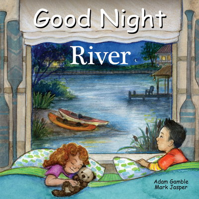 Good Night River - Gamble, Adam, and Jasper, Mark