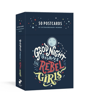 Good Night Stories for Rebel Girls: 50 Postcards - Favilli, Elena, and Cavallo, Francesca