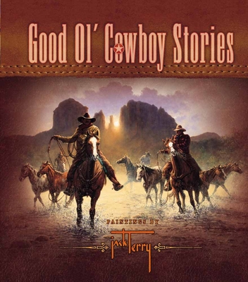 Good Ol' Cowboy Stories - Terry, Jack