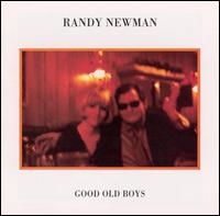 Good Old Boys [Bonus Track] - Randy Newman