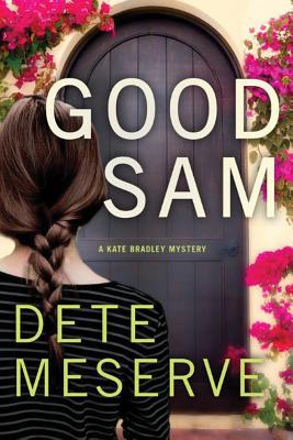 Good Sam - Meserve, Dete