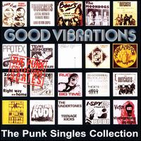 Good Vibrations: The Punk Singles Collection - Various Artists