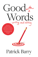 Good with Words: Writing and Editing