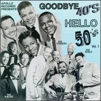 Goodbye 40's Hello 50's, Vol. 1 - Various Artists