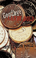 Goodbye Candy Gold