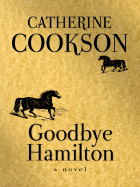 Goodbye Hamilton