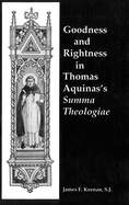 Goodness and Rightness in Thomas Aquinas's Summa Theologiae