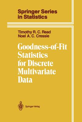 Goodness-Of-Fit Statistics for Discrete Multivariate Data - Read, Timothy R C, and Cressie, Noel A C