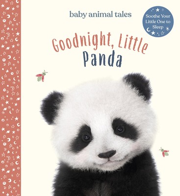 Goodnight, Little Panda - Wood, Amanda, and Chu, Vikki (Illustrator), and Winnel, Bec (Photographer)