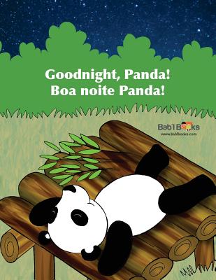 Goodnight, Panda: Boa Noite Panda!: Babl Children's Books in Portuguese and English - Books, Babl