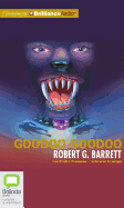 Goodoo Goodoo - Barrett, Robert G, and Tredinnick, David (Read by)