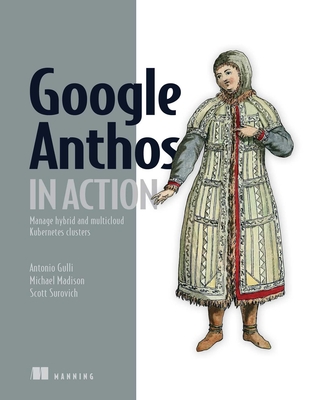 Google Anthos in Action - Gulli, Antonio
