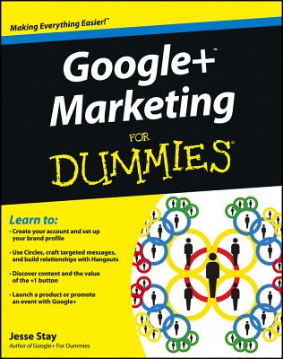 Google+ Marketing for Dummies - Stay, Jesse