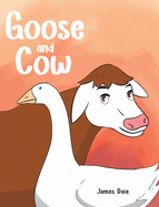 Goose and Cow