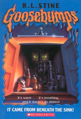 Goosebumps #30: It Came from Beneath the Sink - Stine, R L