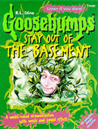Goosebumps: Stay Out of the Basement