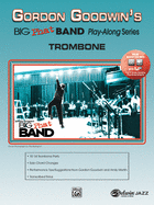 Gordon Goodwin's Big Phat Play Along: Trombone, Book & Online Audio/Software