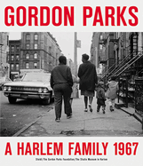Gordon Parks: A Harlem Family
