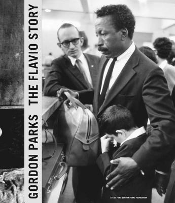 Gordon Parks: The Flvio Story - Parks, Gordon, and Roth, Paul, and Maddox, Amanda