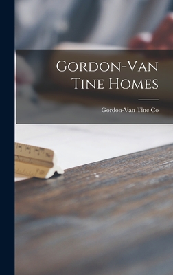 Gordon-Van Tine Homes - Gordon-Van Tine Co (Creator)