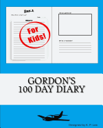 Gordon's 100 Day Diary