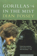 Gorillas in the Mist - Fossey, Dian