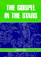 Gospel of the Stars - Seiss, Joseph A
