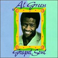Gospel Soul - Al Green