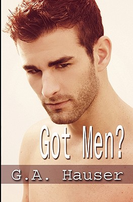 Got Men? - Williams, Josh (Photographer), and Rhodes, Stacey (Editor)