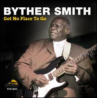 Got No Place to Go - Byther Smith