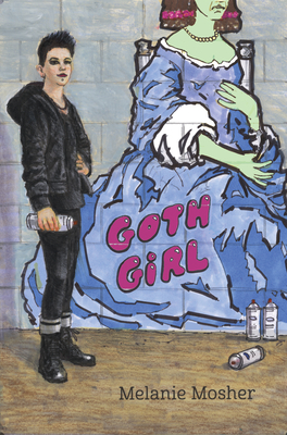 Goth Girl - Mosher, Melanie