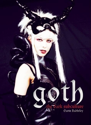 Goth: Vamps and Dandies - Baddeley, Gavin