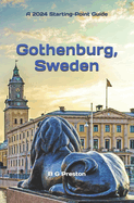 Gothenburg, Sweden: Plus, the Vstra Gtaland Region