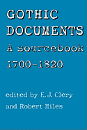 Gothic Documents: A Sourcebook 1700-18