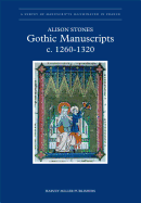 Gothic Manuscripts: 1260-1320. Part One