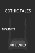 Gothic Tales: Dark Poetry