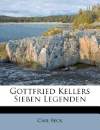 Gottfried Kellers Sieben Legenden